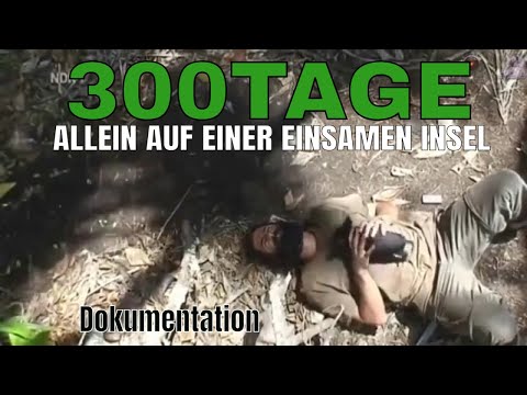 Ausgesetzt alleine auf einer einsamen Insel 300 Tage lang .(DokuSonntag) 2021