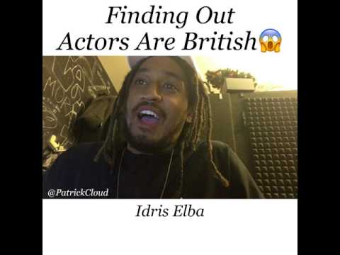 When You Find Out Actors Are British