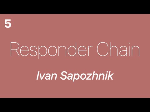 Responder Chain 5 — Ivan Sapozhnik thumbnail