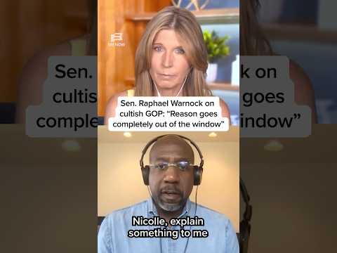 Sen. Raphael Warnock on cultish GOP: 'Reason goes completely out of the window'