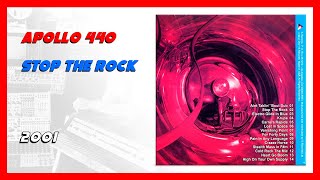 🛑 Apollo 440 - Stop The Rock (2001)