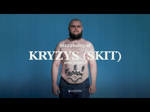 olszakumpel - KRYZYS (SKIT) (prod. wroobel)