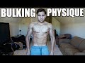 The Bulking Physique | Winter Bulking