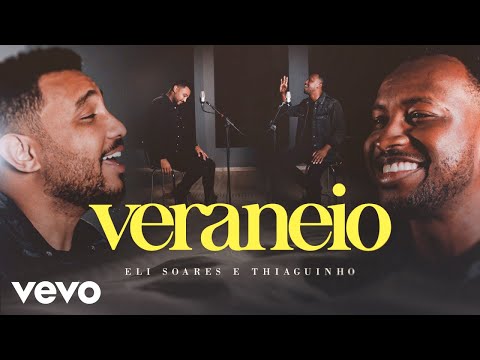 Eli Soares, Thiaguinho - Veraneio