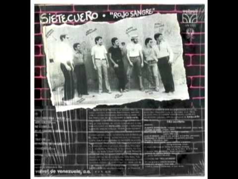 SIETECUERO - Chanchullo (1978 LP)