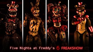 Five Nights at Freddy&#39;s 6: Freakshow | EXTRAS + ALL ANIMATRONICS