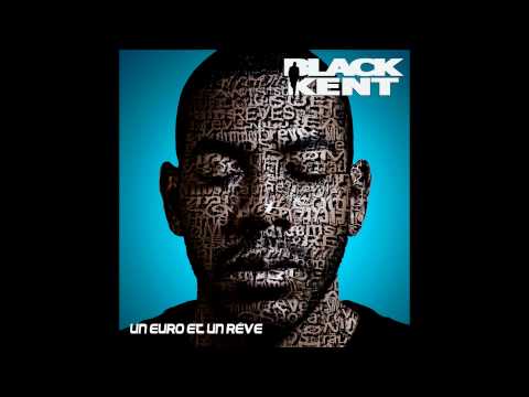 Black Kent - Un Euro Et Un Rêve [OFFICIAL]