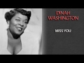 DINAH WASHINGTON - MISS YOU
