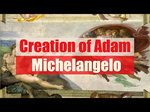 The Creation of Adam by Michelangelo a Painting You Need to KNOW and SHARE