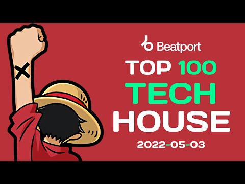 Beatport Top 100 Tech House 2022-05-03 + Bonus Tracks