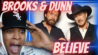 THIS ONE HURT.... FIRST TIME HEARING BROOKS &amp; DUNN - BELIEVE | REACTION