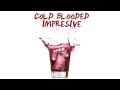 Impresive - Cold Blooded (Yo Gotti - Cold Blood ft ...