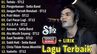 Download lagu St12 Setia Band Full Album || Full Album Terbaik Terpopuler | Jangan Pernah Berubah, Terlalu, Asmara mp3 Download lagu St12 Setia Band Full Album || Full Album Terbaik Terpopuler | Jangan Pernah Berubah, Terlalu, Asmara mp3