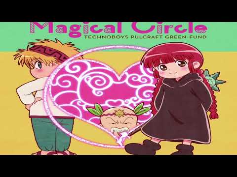 Mahoujin Guruguru Magical Circle TECHNOBOYS PULCRAFT GREEN-FUND feat. Shoko Nakagawa