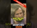 Archie Calls Rob Reiner ‘Meathead’ for the First Time! 😂 | All in the Family Classic Moment #70tv