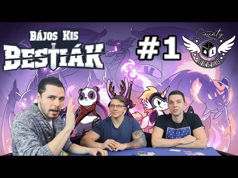 Hátba támadós kis cukiságok - Bájos Kis Bestiák   Játszás #1 (Mehdi, Józsi, Boly) - County Geeks