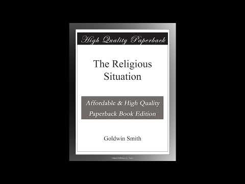 The Religious Situation by Goldwin Smith — free full audiobook