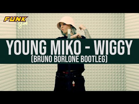Young Miko x Jean Knight - Wiggy (Bruno Borlone Bootleg)