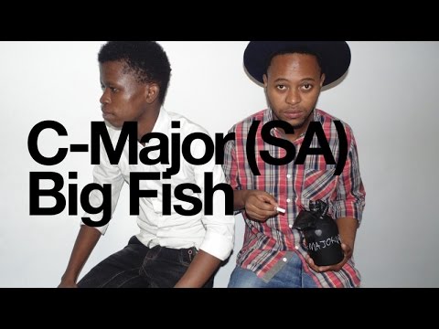 C-Major (SA) - Big Fish
