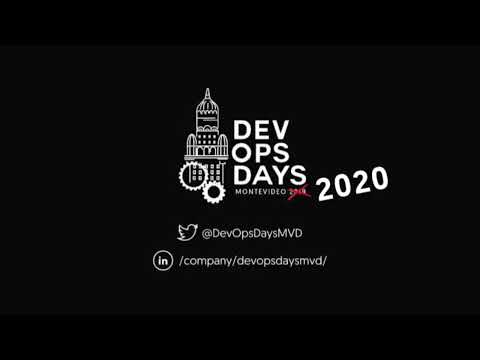 DevOpsDays Montevideo 2019 - 22.08.2019 (Tarde)