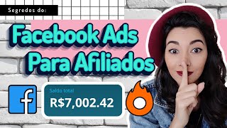 Facebook Ads para Afiliados | Como vender todos os dias com Facebook Ads