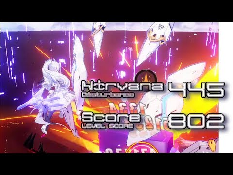 nirvana D445 heimdal : 802pts. HoF/ MA / AE  【Honkai Impact 3rd】 how to