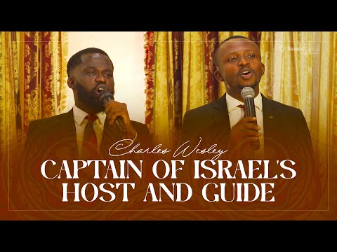 CAPTAIN OF ISRAEL'S HOST AND GUIDE - CHARLES WESLEY