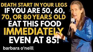 Your Legs Weaken First! Eat These 3 Foods to Strengthen Them FAST | Barbara O’Neill