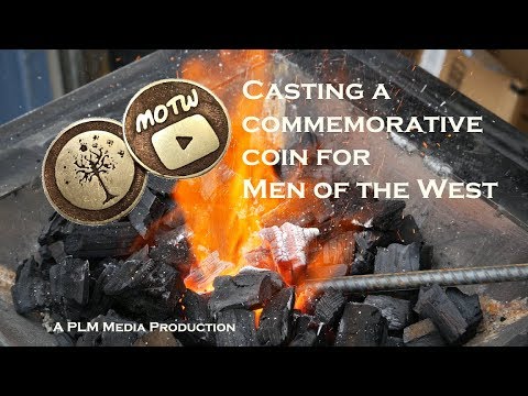 Casting a commemorative congratulatory coin   Men of the West
