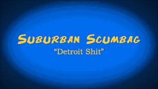 Suburban Scumbag Beats - Detroit Shit