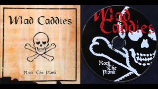 Mad Caddies - Rock The Plank (Full Album)