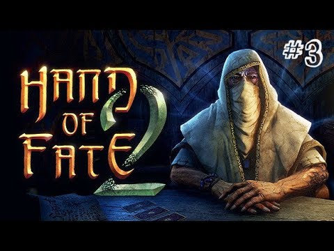 Let's Play Hand of Fate 2 - Part 3 - The High Priestess.