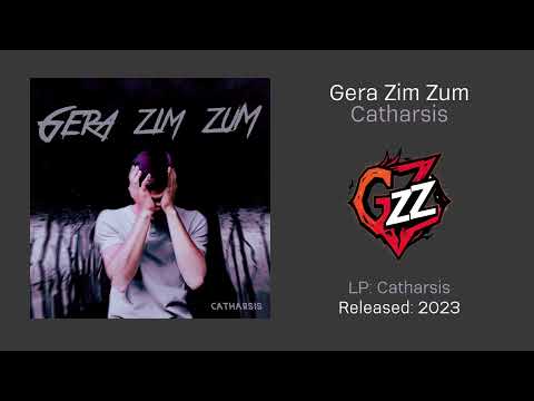Gera Zim Zum - Catharsis