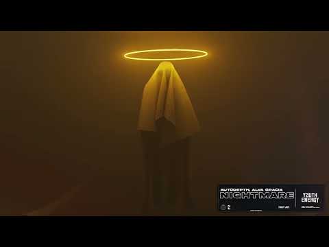 Autodepth, Alva Gracia - Nightmare