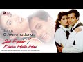 O Jaana Na Jaana HD 1080p