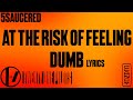 At the risk of feeling dumb Lyrics - Twenty one pilots