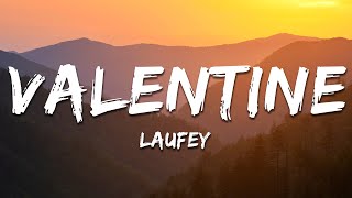 Laufey - Valentine (Lyrics)