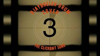 AMIXEM & YOUTUNES LA CHANSON PUTACLIC DRUM COVER BY DJAYBREIZH