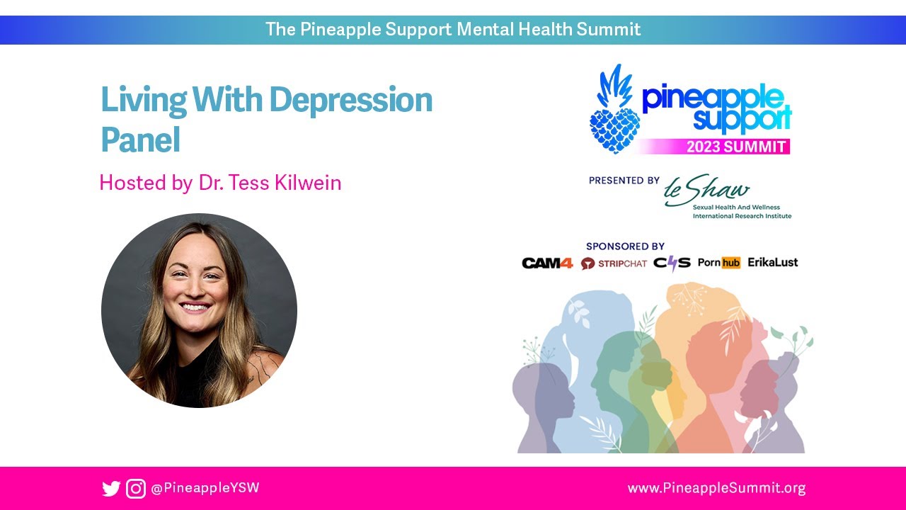 Living With Depression, panel led by Tess Kilwein | Pineapple Summit 2023