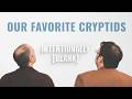 Ranking Our Favorite Cryptids Intentionally Blank Ep 184