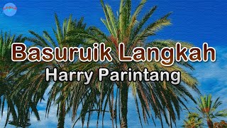 Download lagu Basuruik Langkah - Harry Parintang (lirik Lagu) | Lagu Minang ~ namun lain tajadi adiak lupa jo diri mp3 Download lagu Basuruik Langkah - Harry Parintang (lirik Lagu) | Lagu Minang ~ namun lain tajadi adiak lupa jo diri mp3