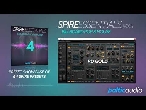 Spire Essentials Vol 4 - Billboard Pop & House || Preset Showcase