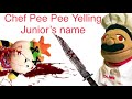 Chef Pee Pee Yelling Junior’s name (Compilation)