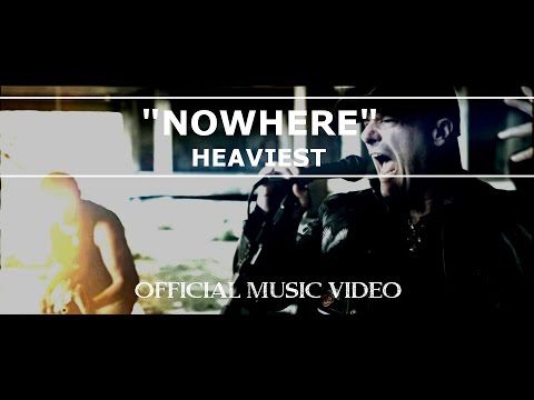 Heaviest - Nowhere [Official Music Video]