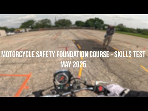 MSF Course Skills Test (May 2025)