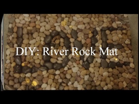 DIY   River Rock Mat   Less than $15