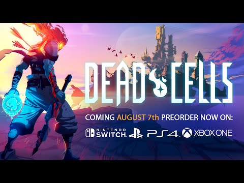 Dead Cells Release Date Announcement Trailer - Available August 7, 2018 thumbnail