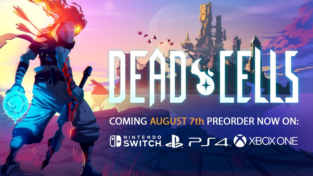 Dead Cells Release Date Announcement Trailer - Available August 7, 2018 - YouTube