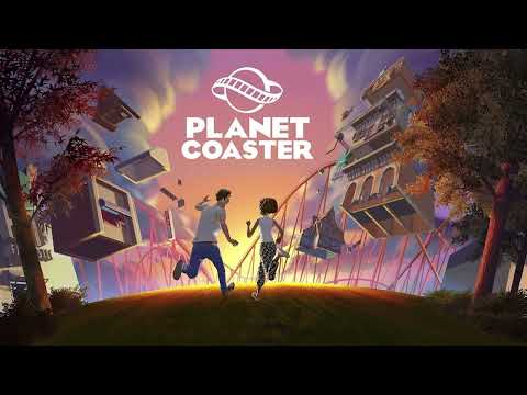 Best VGM 421 - Planet Coaster - You, Me and Gravity