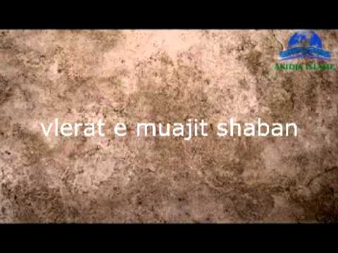 Vlera e muajit shaban - Hoxhe Abdurrahman OSMAN